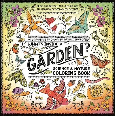 Whats Inside a Garden Colouring Book