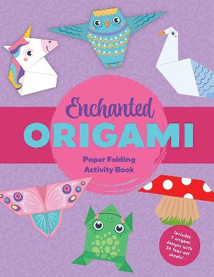 Enchanted Origami Activity Book