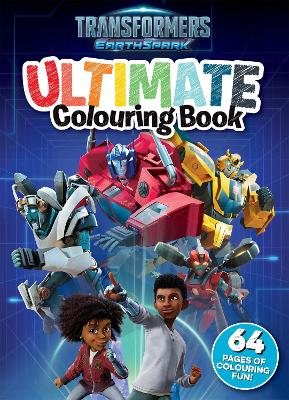 Transformers Earthspark Ultimate Colouring Book - Pennys Bookstore